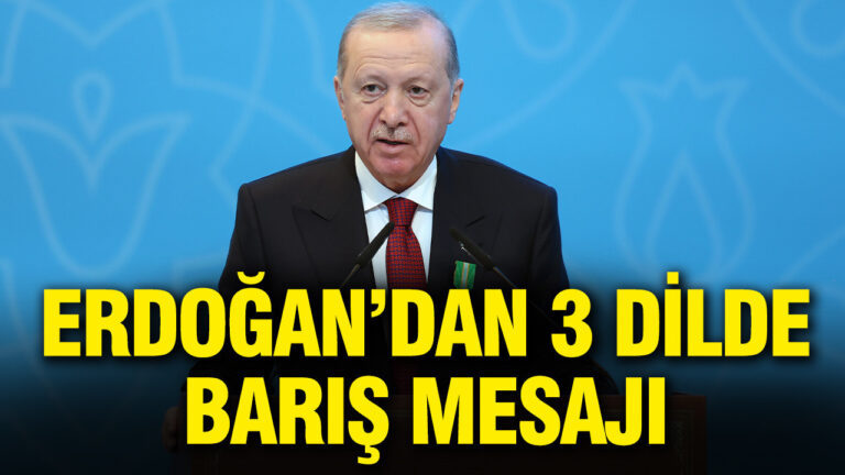 cumhurbaskani-erdogandan-3-dilde-baris-mesaji-tmVhp1qW